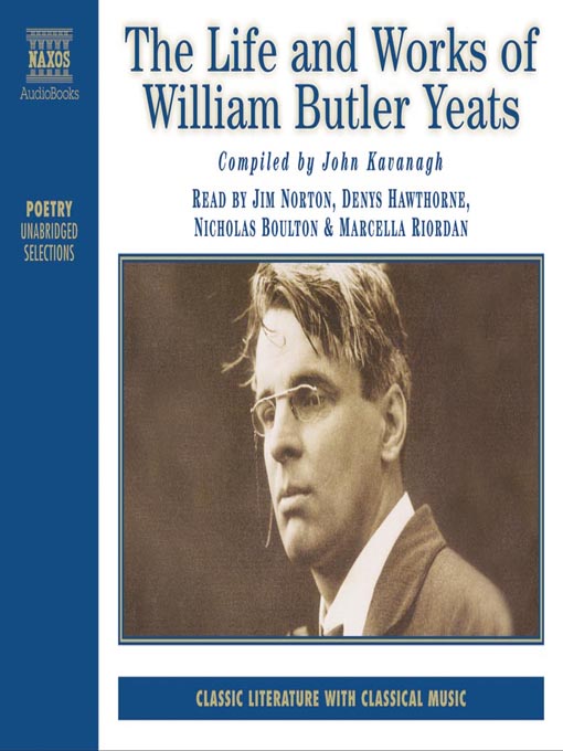 Title details for The Life & Works of W. B. Yeats by John Kavanagh - Wait list